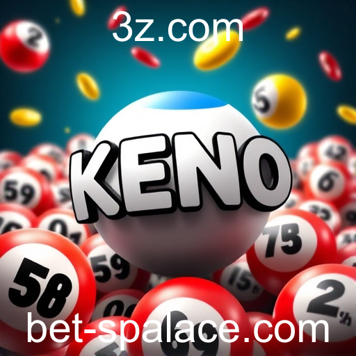 Explorando o Keno no Betspalace: Diversão e Oportunidades de Ganhos