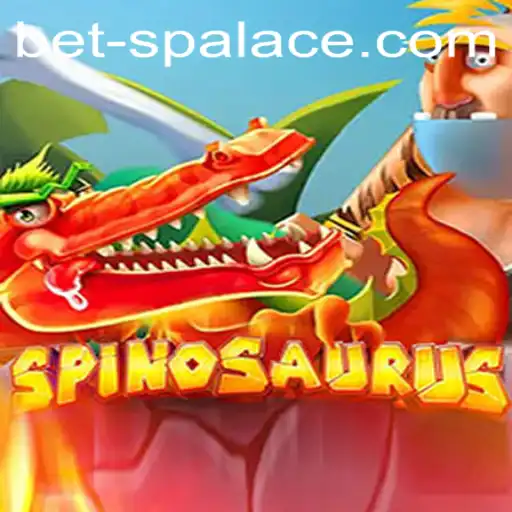 Unveiling Spinosaurus: A Thrilling Experience at Betspalace